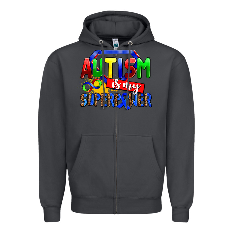 Autism Is My Superpower Zipper Hoodie by AdoDesignShop | Teevron
