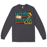 Smoke Fearfully And Wonderfully Made Long Sleeve Tee - BundleAndBundleShop