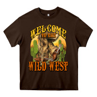 Chocolate Brown Welcome to the wild west Cowboy boots Heavy Core Tee - HowdyJamesFarm