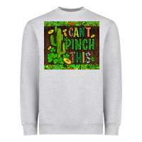 Heather Grey shamrock bomb cant pinch this Heavyweight Sweatshirt - AdoDesignShop