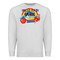 Dove Grey back to school hello fifth grade 3200x2400 Premium Sweatshirt - AdoDesignShop