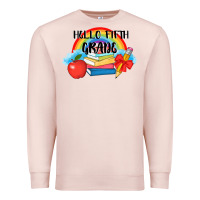 Pale Pink back to school hello fifth grade 3200x2400 Premium Sweatshirt - AdoDesignShop