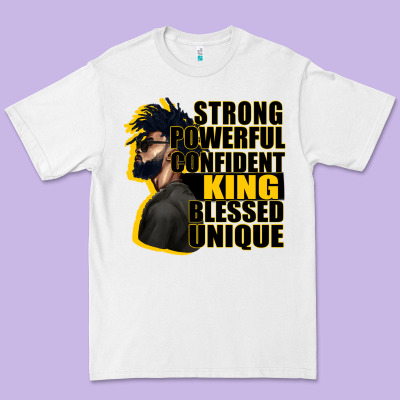 Strong Powerful Confident King Blessed Unique Premium Tee Designed By Cowgirlartshop