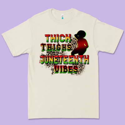 Thick Thighs Juneteenth Vibes Cowgirl Premium Tee Designed By Cowgirlartshop