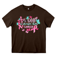 Chocolate Brown My god is stronger than Cancer Awareness Heavy Core Tee - HowdyJamesFarm