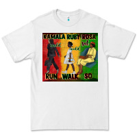 White rosa sat so ruby could walk so kamala could run tu Premium Tee - CowGirlArtShop