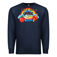 Navy back to school hello sixth grade 3200x2400 Premium Sweatshirt - AdoDesignShop