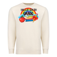 Sandshell back to school hello sixth grade 3200x2400 Premium Sweatshirt - AdoDesignShop