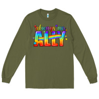 Army Green Always An Ally Pride LGBTQ Long Sleeve Tee - BundleAndBundleShop