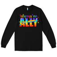 Black Always An Ally Pride LGBTQ Long Sleeve Tee - BundleAndBundleShop
