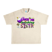 Pour Me Something Sista Urban Heavy Tee | Teevron