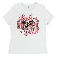 White Best mom ever Mother's Day Ladies Tee - CowGirlArtShop