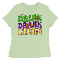 Matcha Drink drank drunk Mardi Gras Ladies Tee - HowdyJamesFarm