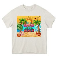Cream life is better with at the beach Heavy Core Tee - TumblerDesignByShophia