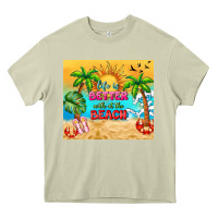 Mossy life is better with at the beach Heavy Core Tee - TumblerDesignByShophia