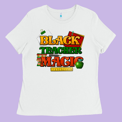 Black Teacher Magic Ladies Tee Designed By Howdyjamesfarm