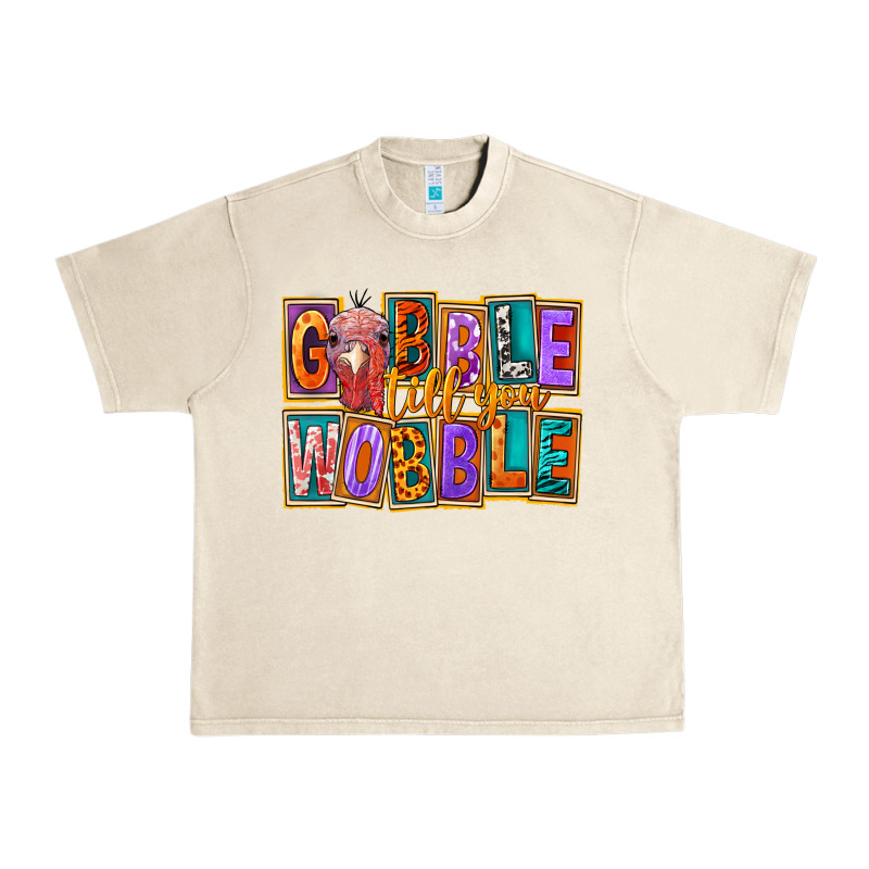 Gobble Till You Wobble Urban Heavy Tee by FaDigitalArtStudio | Teevron