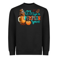 Black my blood type is pumpkin spice Heavyweight Sweatshirt - AdoDesignShop