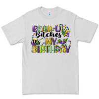 Dove Grey bead up bitches itsmy birthday cg (1) Premium Tee - CowGirlArtShop