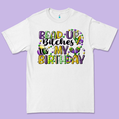 Bead Up Bitches Itsmy Birthday Cg (1) Premium Tee Designed By Cowgirlartshop