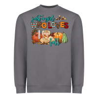 Storm just a girl who loves fall Heavyweight Sweatshirt - AdoDesignShop