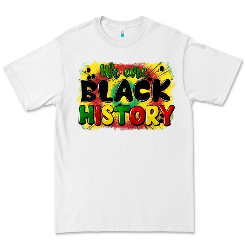 We Are Black History Premium Tee by CowGirlArtShop | Teevron