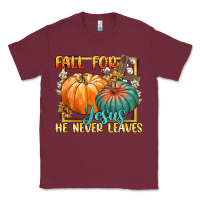 Burgundy fall for jesus he never fails Classic Tee - CowGirlArtShop