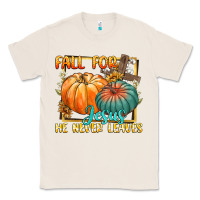 Natural fall for jesus he never fails Classic Tee - CowGirlArtShop