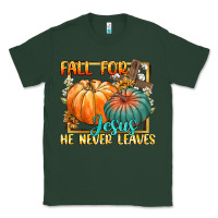 Sports Green fall for jesus he never fails Classic Tee - CowGirlArtShop