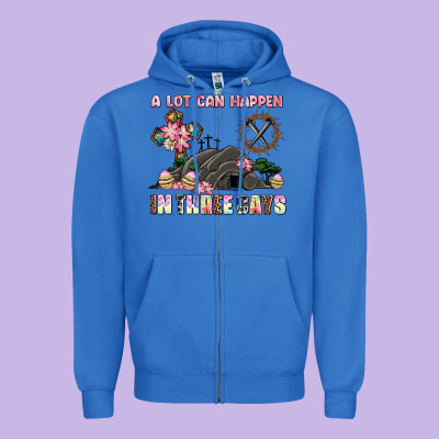 Easter A Lot Can Happen In Three Days Zipper Hoodie Designed By Adodesignshop