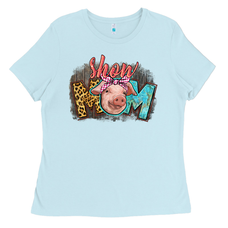 Show Mom Pig Ladies Tee by CowGirlArtShop | Teevron