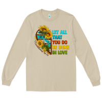 Mushroom let all that you do be done in love Long Sleeve Tee - BundleAndBundleShop