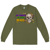 Army Green on tuesdays we wear beads skull Long Sleeve Tee - FaDigitalArtStudio