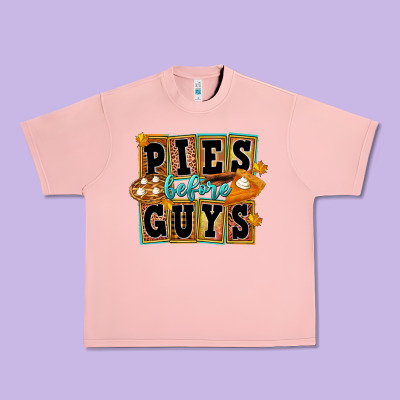 Pies Before Guys Urban Heavy Tee Designed By Fadigitalartstudio