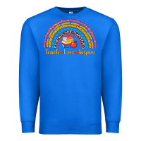 True Royal back to school rainbow teach love inspire Premium Sweatshirt - AdoDesignShop