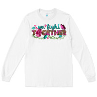 White We Fight Together Long Sleeve Tee - BundleAndBundleShop