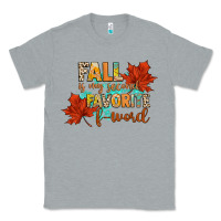 Heather Grey fall is my second favorite f word Classic Tee - CowGirlArtShop