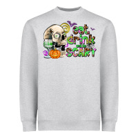 Heather Grey eat drınk and be scary Heavyweight Sweatshirt - AdoDesignShop