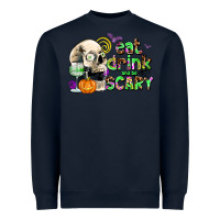 Navy eat drınk and be scary Heavyweight Sweatshirt - AdoDesignShop