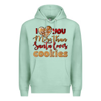 Seafoam i love you more than santa loves cookies Premium Hoodie - LillyAllenDesigns