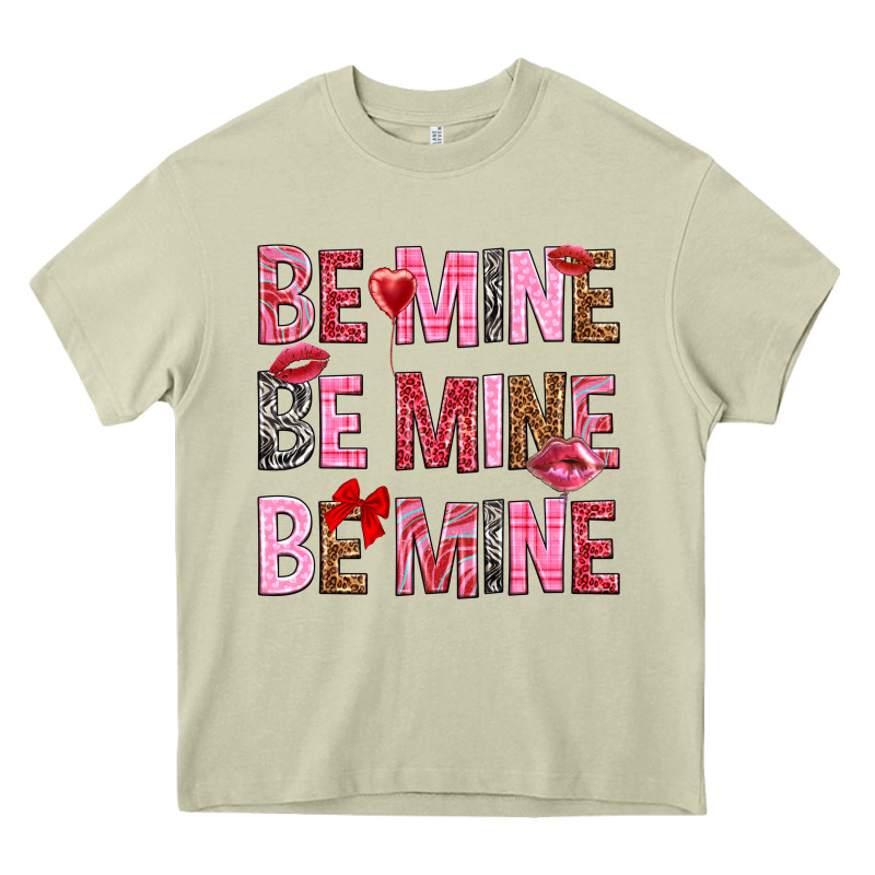Be Mine Be Mine Be Mine Valentine's Day Heavy Core Tee by HowdyJamesFarm | Teevron
