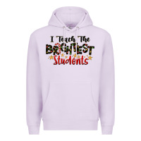 Lilac I Teach The Brightest Students Premium Hoodie - LillyAllenDesigns