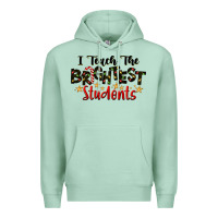 Seafoam I Teach The Brightest Students Premium Hoodie - LillyAllenDesigns