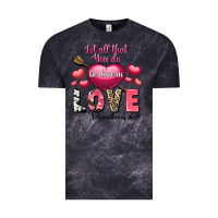 Cloud Black Let all that you do be in love Valentine's Day Vintage Tee - FaDigitalArtStudio