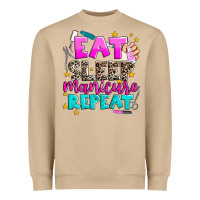 Eat Sleep Manicure Repeat Heavyweight Sweatshirt | Teevron