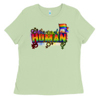 Matcha We are all human Ladies Tee - CowGirlArtShop