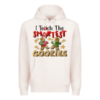 Pale Pink I Teach The Smartest Cookies Premium Hoodie - LillyAllenDesigns