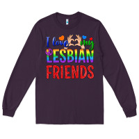 Plum I Love My Lesbian Friends Long Sleeve Tee - BundleAndBundleShop