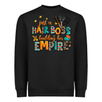 Black just a nail boss building her empire Heavyweight Sweatshirt - AdoDesignShop