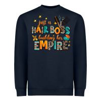 Navy just a nail boss building her empire Heavyweight Sweatshirt - AdoDesignShop